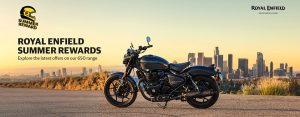 Royal Enfield Summer Rewards: Brand New 2025 Offers Now Available