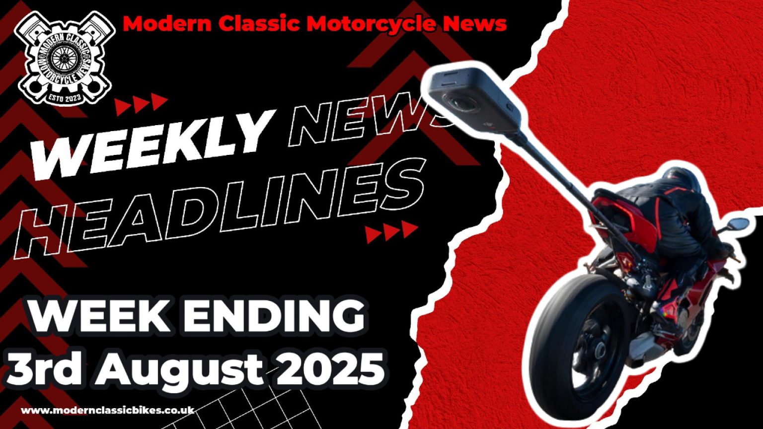 Modern Classic Motorcycle News Headlines - Weekly Round Up - Week Ending 3Rd August 2025