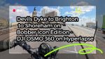 Devils Dyke To Brighton To Shoreham On Bobber Icon Edition - Dji Osmo 360 On Hyperlapse