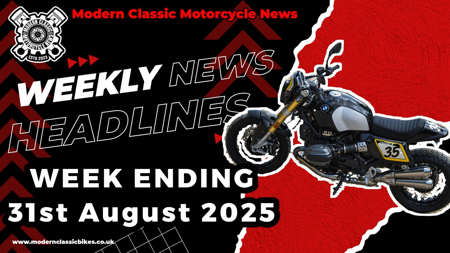 Modern Classic Motorcycle News Headlines - Weekly Round Up - Week Ending 31St August 2025