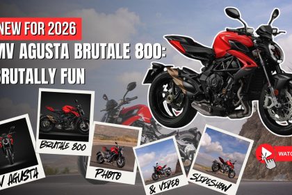 Mv Agusta Brutale 800: Brutally Fun - Watch Now