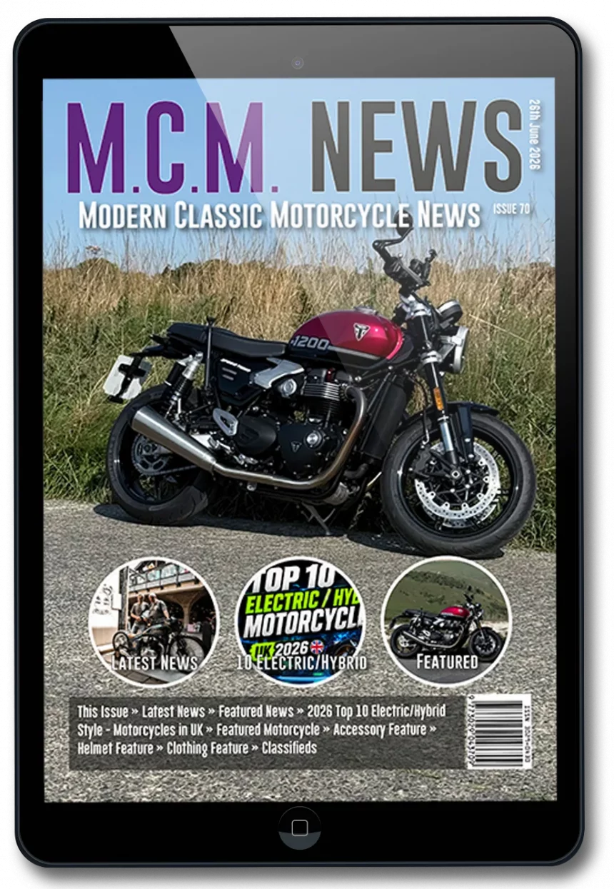 Modern Classic Motorcycle News - Issue 70 9 Modern Classic Motorcycle News - Issue 70